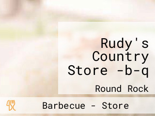 Rudy's Country Store -b-q