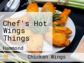 Chef's Hot Wings Things