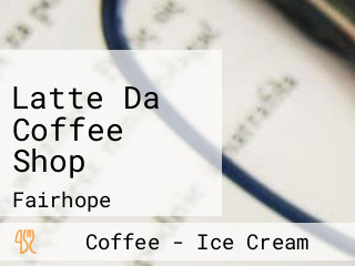 Latte Da Coffee Shop