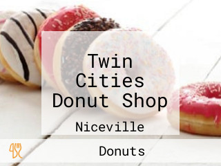 Twin Cities Donut Shop