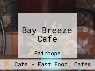 Bay Breeze Cafe