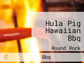 Hula Pig Hawaiian Bbq