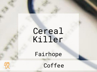 Cereal Killer