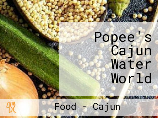 Popee's Cajun Water World