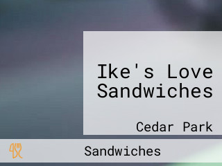 Ike's Love Sandwiches