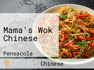 Mama's Wok Chinese