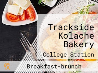 Trackside Kolache Bakery