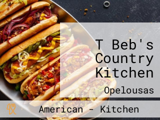 T Beb's Country Kitchen