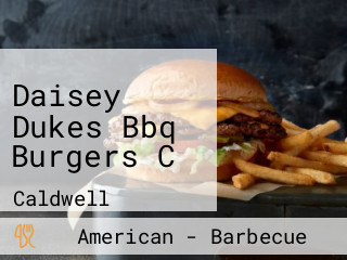 Daisey Dukes Bbq Burgers C