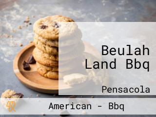 Beulah Land Bbq