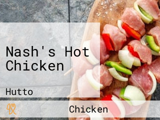 Nash's Hot Chicken