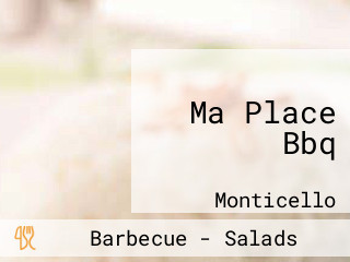 Ma Place Bbq