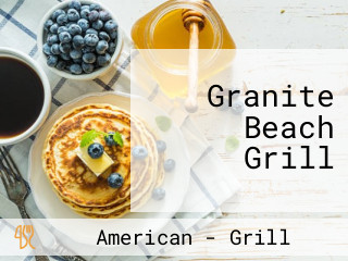 Granite Beach Grill