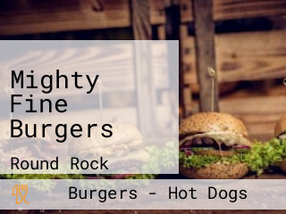 Mighty Fine Burgers