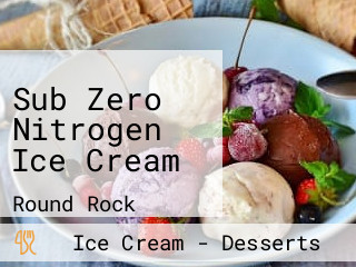 Sub Zero Nitrogen Ice Cream