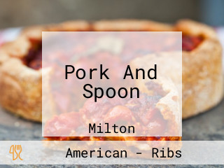 Pork And Spoon