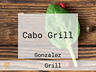 Cabo Grill