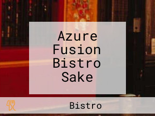 Azure Fusion Bistro Sake