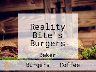 Reality Bite's Burgers