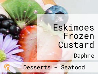 Eskimoes Frozen Custard