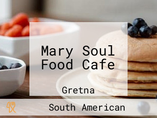 Mary Soul Food Cafe