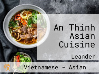 An Thinh Asian Cuisine