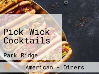 Pick Wick Cocktails