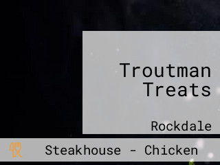 Troutman Treats