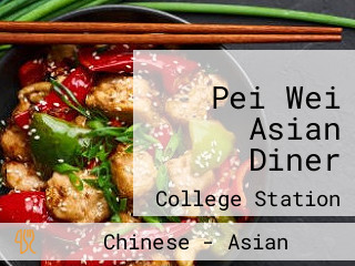 Pei Wei Asian Diner