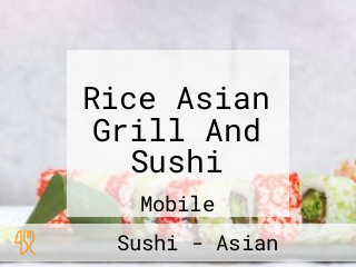 Rice Asian Grill And Sushi