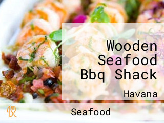 Wooden Seafood Bbq Shack