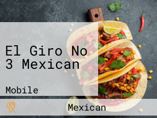 El Giro No 3 Mexican