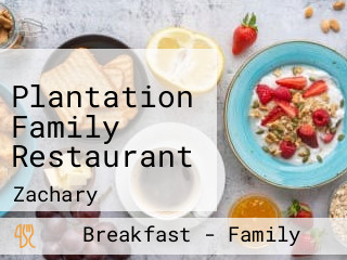 Plantation Family Restaurant