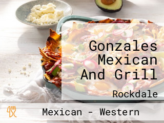 Gonzales Mexican And Grill