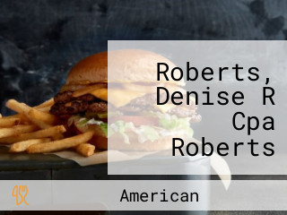 Roberts, Denise R Cpa Roberts Denise R Cpa