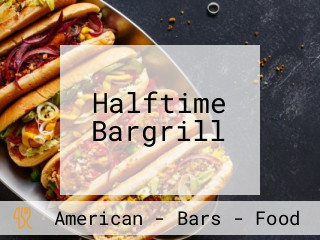 Halftime Bargrill