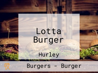 Lotta Burger