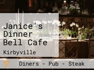 Janice's Dinner Bell Cafe