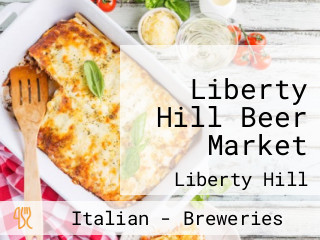 Liberty Hill Beer Market