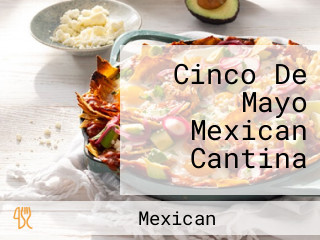 Cinco De Mayo Mexican Cantina