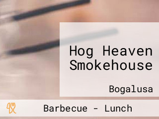 Hog Heaven Smokehouse