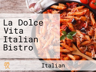 La Dolce Vita Italian Bistro