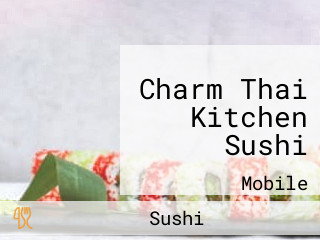 Charm Thai Kitchen Sushi