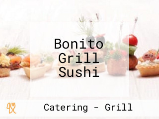 Bonito Grill Sushi