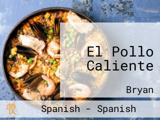 El Pollo Caliente