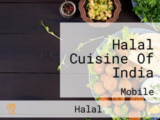 Halal Cuisine Of India