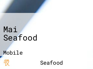 Mai Seafood