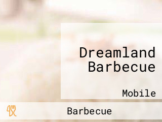 Dreamland Barbecue