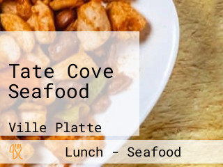 Tate Cove Seafood