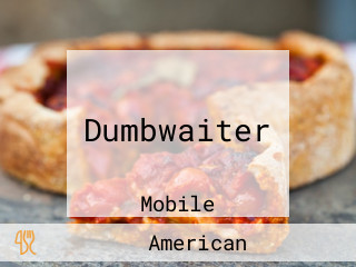 Dumbwaiter